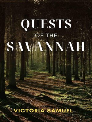 cover image of Quests of the Savannah